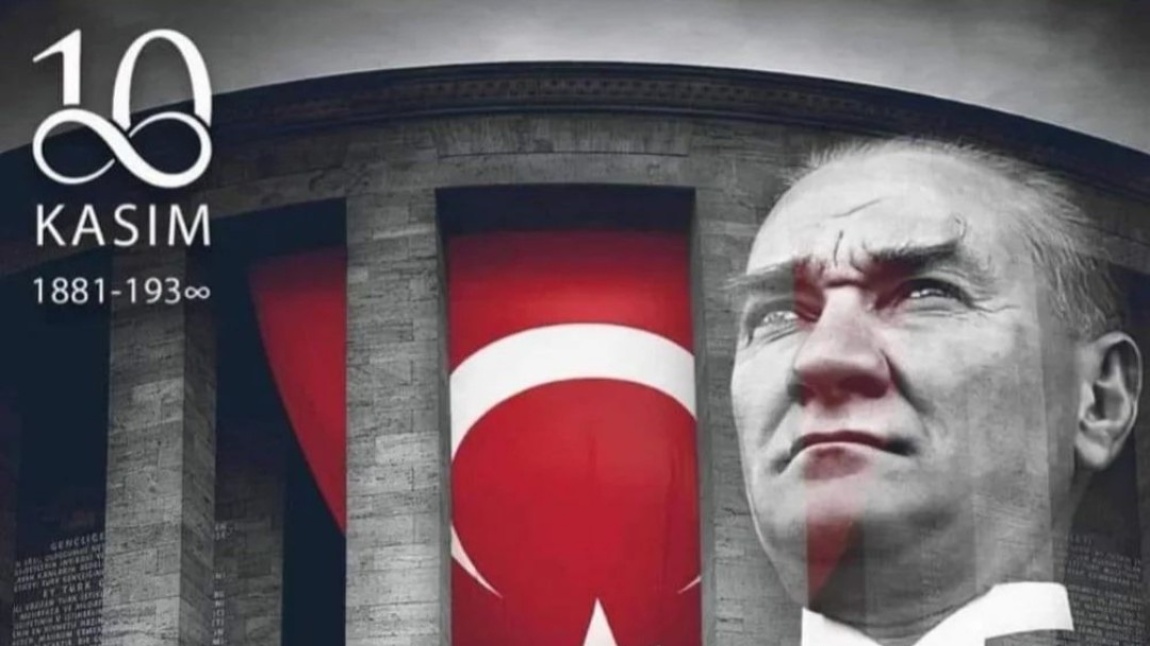 10 Kasım Atatürk'ü Anma Günü